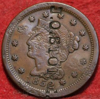 1852 Philadelphia Copper Braided Hair Large Cent With Counter Stamp