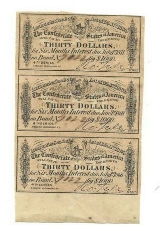 3 X $30 (confederate Bond Note) 1800 