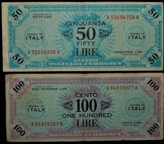 Italy 50 Lire & 100 Lire - Series 1943 - A - Allied Military Currency - " Fine "
