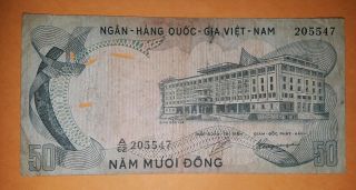Vietnam Banknote 50 Nam Muoi Dong 1972 205547