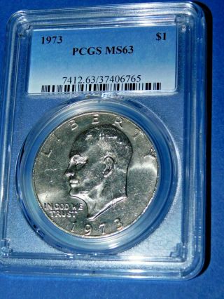 1973 $1 " Ike " Eisenhower Dollar - Pcgs Ms63 - - 496 - 1