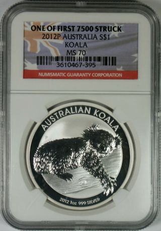 2012 - P $1 Australia 1 Oz.  Koala Ngc Ms70 One Of First 7500 Struck