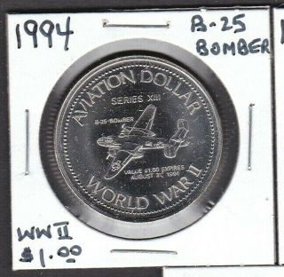 1994 Wwii B - 25 Bomber Aviation Dollar Gander Newfoundland Coin/token