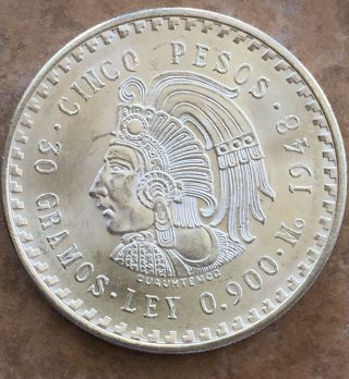 (1) Uncirculated 1948 Mexico Silver Coin Cinco Pesos Cuauhtemoc