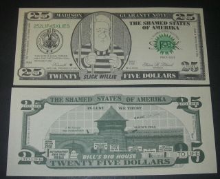 Vintage Novelty Fake Funny Money $25 Sex Dollar Bill Clinton Slick Williie