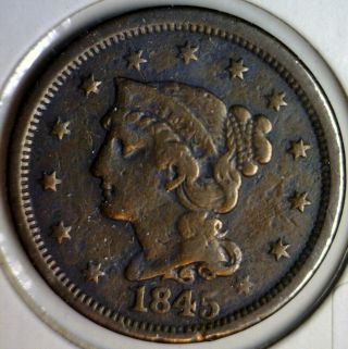 1845 F Braided Hair Large Cent Coin Fine Det.  Penny