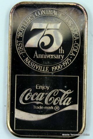 Coca - Cola 75th Anniversary Of Nashville Bottling Contract 1 Oz Silver Bar