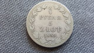 Poland/russia 5 Zlotych 3/4 Rouble 1839 Silver Coin