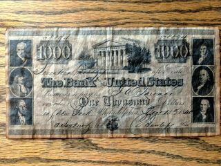 Vintage Dec.  15,  1840 The Bank Of The United States One Thousand Dollars No.  8894