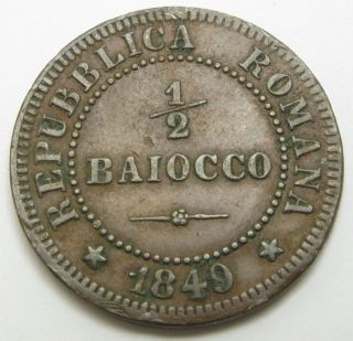 Roman Republic (italian State) 1/2 Baiocco 1849 R - Copper - Vf - - 306