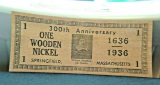 (1936 Springfield Ma 1636 - 1936 Flat Wooden Nickel (brilliant)
