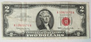 1963 $2 Red Seal Note " A 12823172 A " 2 Dollar Bill Old Money