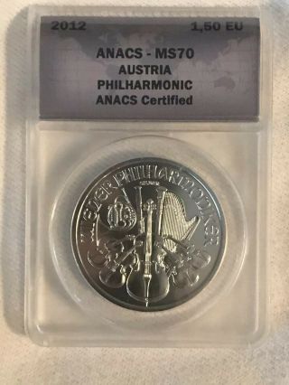2012 Austria Silver Philharmonic Anacs Ms70 1 Oz.  999 Silver Coin