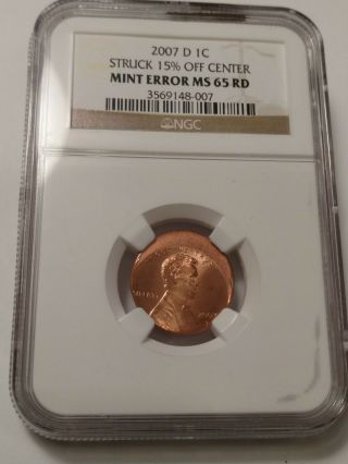 2007 D Lincoln Cent 15 Off Center Ngc Ms 65 Rd 3010