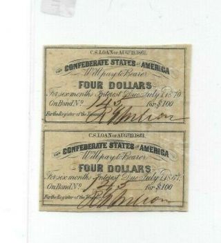 2 X $4 (confederate Bond Notes) 1800 