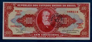 Brazil Banknote 10 Centavos On 100 Cruzeiros Nd Vf,