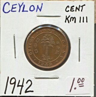CEYLON - 2 HISTORICAL GEORGE VI COINS: 1940,  1/2 CENT,  AND,  1942,  CENT 4