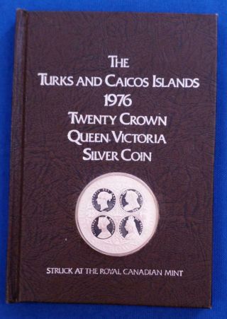 1976 - Turks And Caicos Proof 20 Crowns Sterling Silver 1.  25asw In Orig.  Cache L33