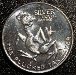 Plucked Tax Payer California World Trade Unit 1 Oz.  999 Silver Art Round