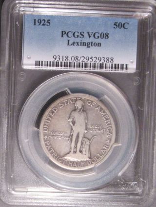 1925 Lexington Commemorative Silver Half Dollar (50c),  Pcgs Vg 08,  Lowball