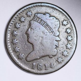 1814 Classic Head Large Cent Choice Vg E110 Rht