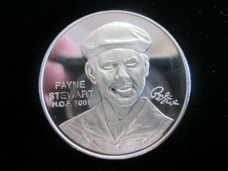 2001 World Golf Hall Of Fame Payne Stewart 1ozt.  999 Silver Pga Tour Coin Proof