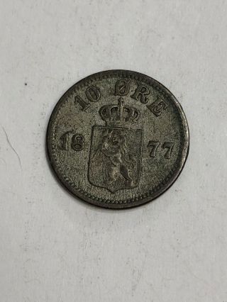 1877 10 Ore Broderfolkenes Vel Silver Coin
