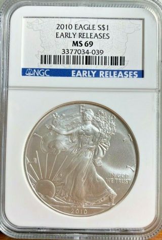 2010 Silver Eagle Dollar Coin MS69 NGC Early Releases 3