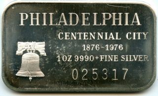 Silver Philadelphia 1876 - 1976 Centennial 1 Oz Bar