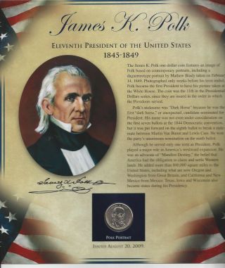 James K Polk 1845 - 1849 President Dollar With Stamps Issued August 20,  2009