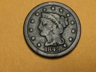 1845 Large Cent Braided Hair Type 1845 U.  S.  Lg.  1c
