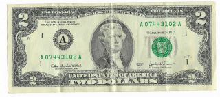 Series 2003 A Two Dollar Bill A 07443102 A