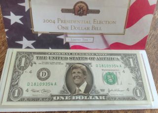 2004 Presidential Election One Dollar Bill John Kerry Note Limited Edition