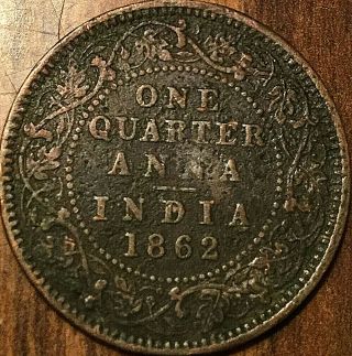 1862 India One Quarter Anna