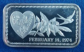 Vintage 1974 Be My Valentine 1 Ounce.  999 Silver Art Bar - Madison