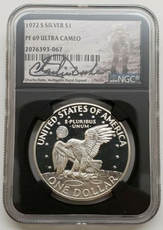 1972 - S Eisenhower Silver Dollar Charlie Duke Autograph Ngc Pf 69 Ultra Cameo
