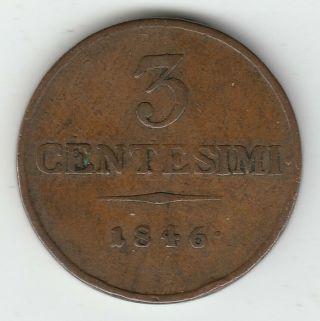 1846 - V Italian States Lombardy - Venetia 3 Centesimi Copper 2