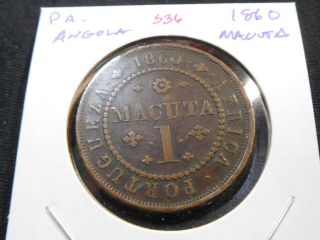 S36 Portuguese Africa Angola 1860 Macuta