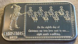 The Eighth Day Of Christmas 1 Troy Oz Silver Art Bar 1973 Eight Maids A Milking