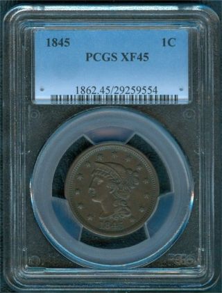 1845 Large Cent,  Pcgs Xf45