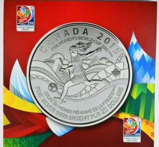 2015 Royal Canadian $20 Silver Coin: Fifa Women’s World Cup Canada