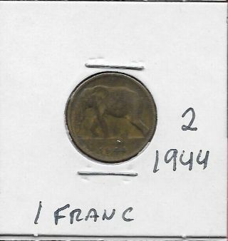 Belgian Congo Colony 1 Franc 1944 F - Vf African Elephant,  Date Below,  Denomin