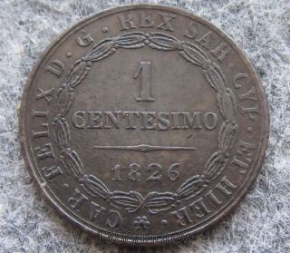 Italian States Kingdom Of Sardinia Carlo Felice 1826 1 Centesimi,  Copper Patina