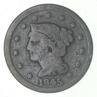 1845 - Us Type Coin Braided Hair Large Cent 087