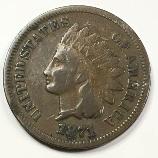 1871 Indian Head Cent - Bold N Variety