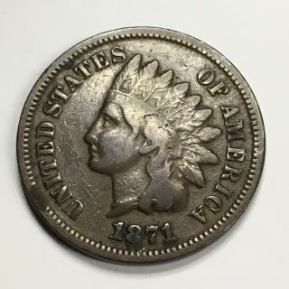 1871 INDIAN HEAD CENT - BOLD N VARIETY 5