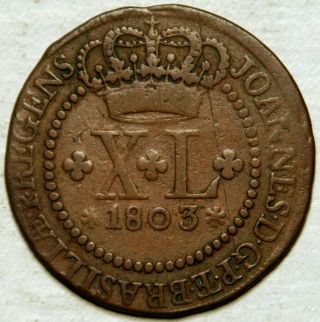 Brazil 40 Reis 1803