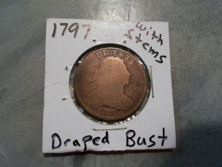 1797 Draped Bust U.  S.  Large Cent