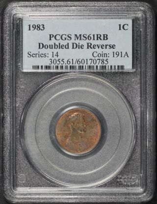 1983 Lincoln Cent Doubled Die Reverse Pcgs Ms - 61rb - 181481