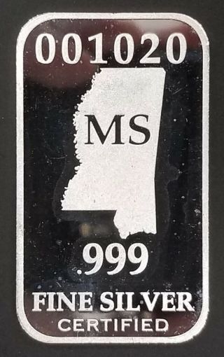 U.  S.  State Mississippi Full Troy Oz.  0.  999 Fine Silver Bar Ms 001020